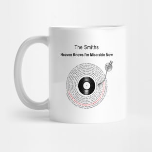 HEAVEN KNOWS I'M MISERABLE NOW LYRICS ILLUSTRATIONS Mug